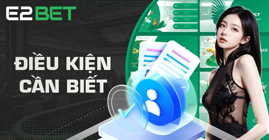 Đáp ứng quy định để yêu cầu rút tiền E2bet được xử lý thành công